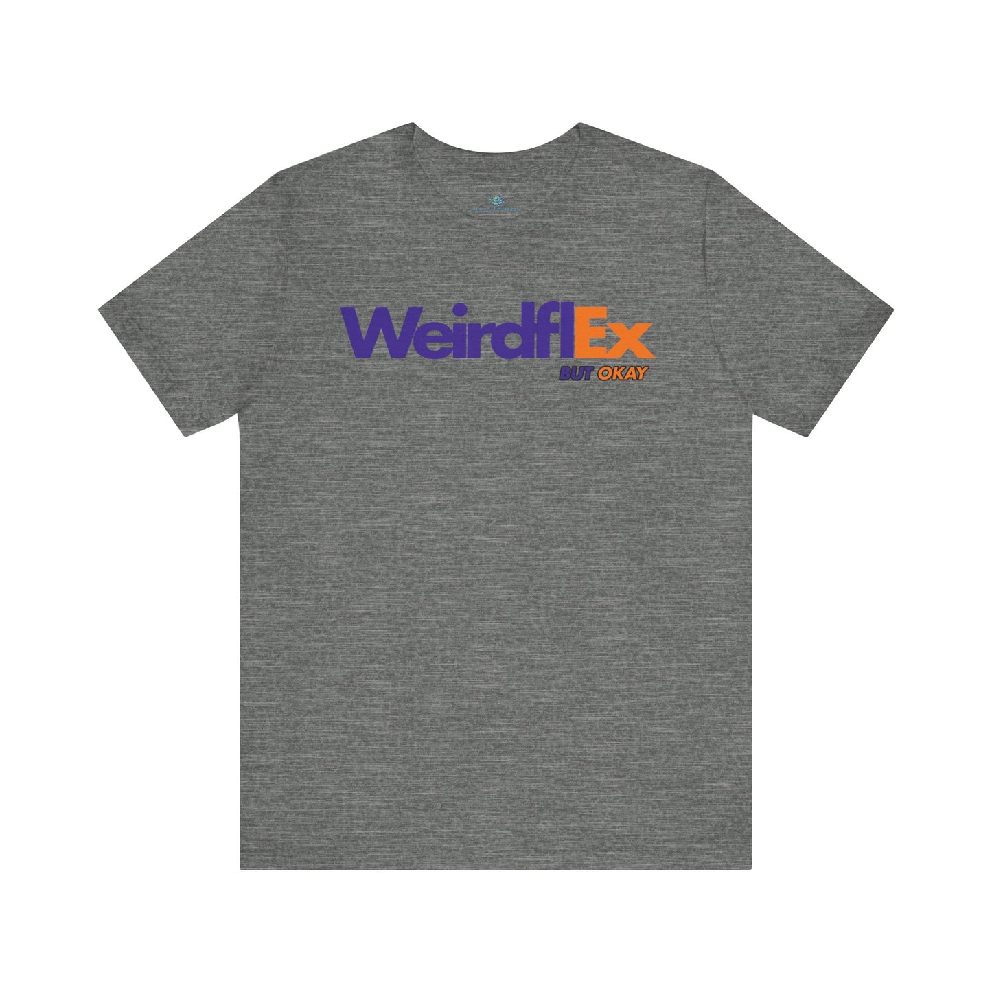 WeirdFlex Parody T-Shirt