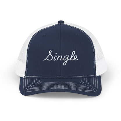 Embroidered "Single" Trucker Hat