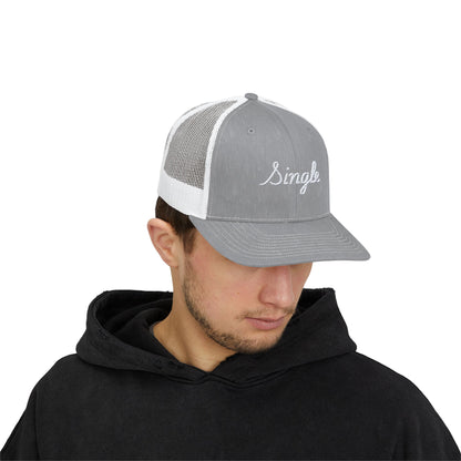 Embroidered "Single" Trucker Hat