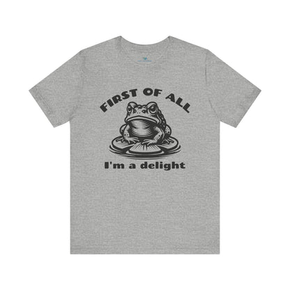 First Of All T-Shirt