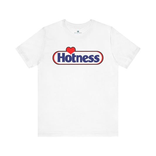 Hotness Parody T-Shirt