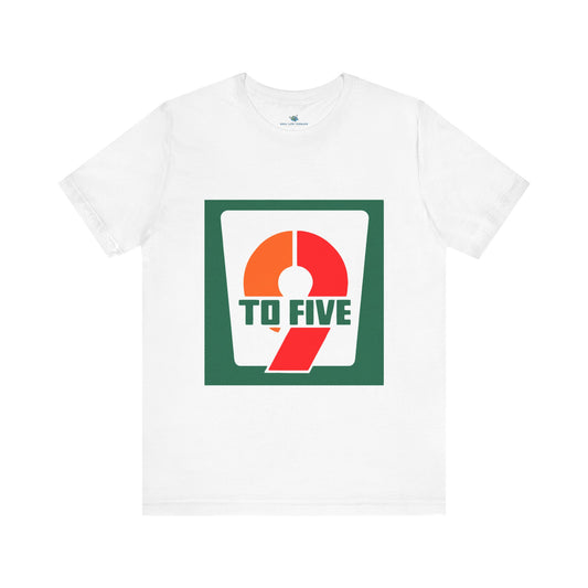 9 to 5 Parody T-Shirt