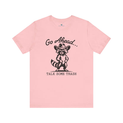 Go Ahead T-Shirt