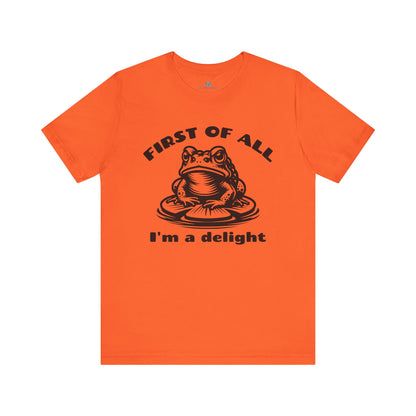 First Of All T-Shirt