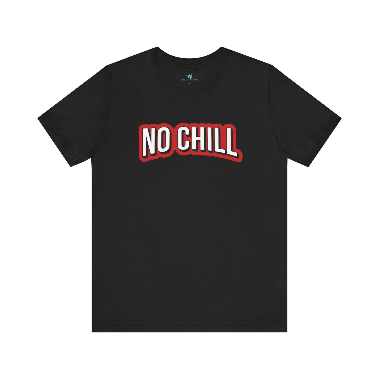 No Chill Parody T-Shirt