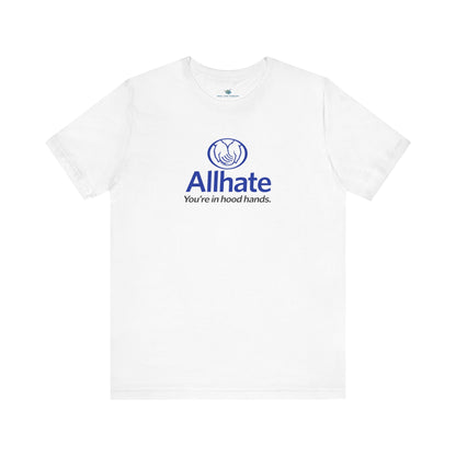 All Hate #2 Parody T-Shirt