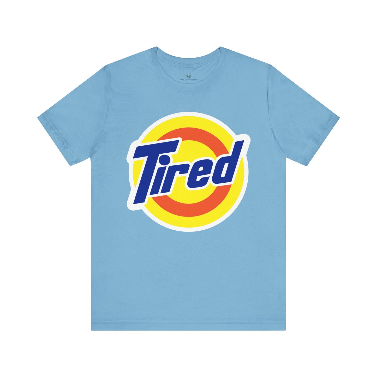 Tired Parody T-Shirt