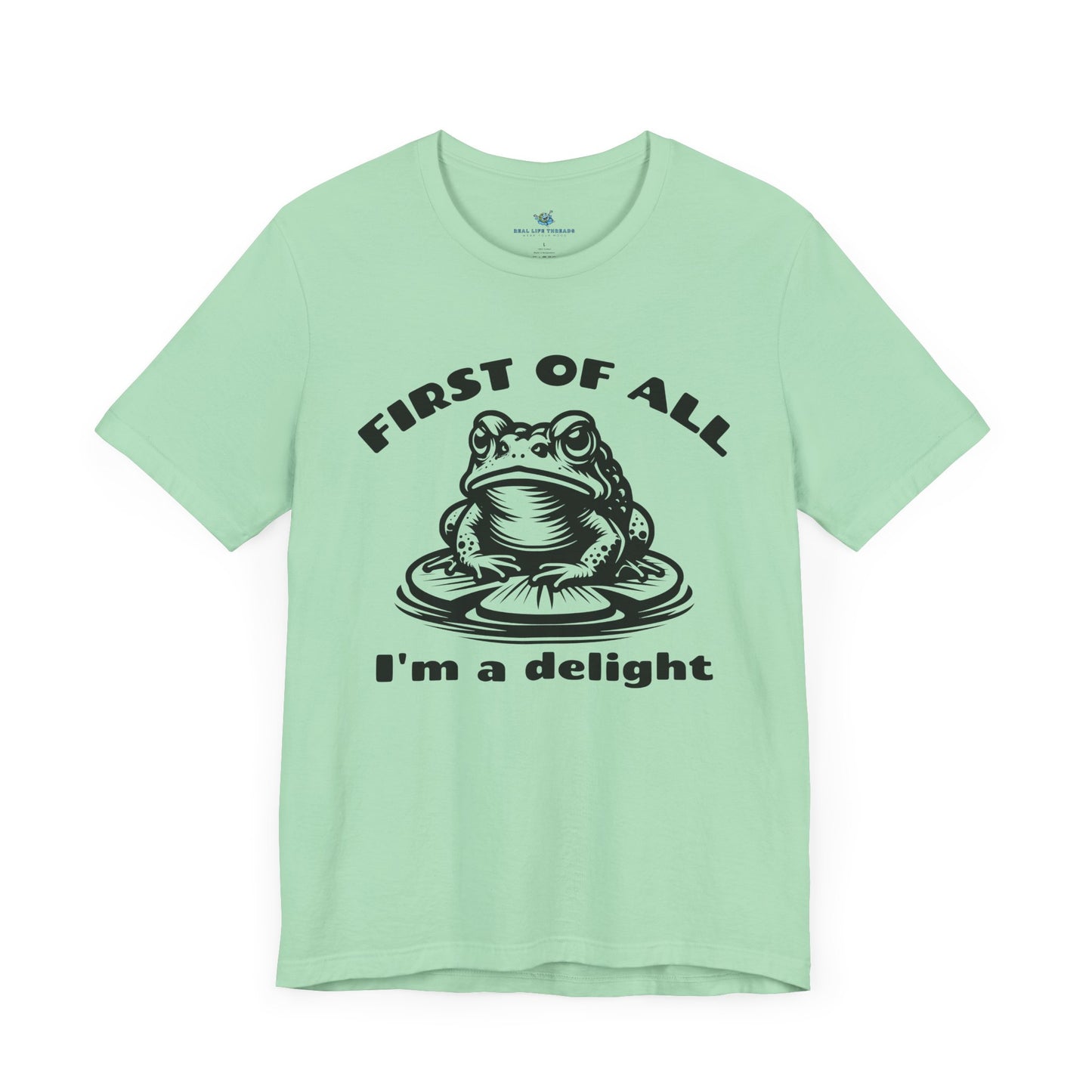 First Of All T-Shirt