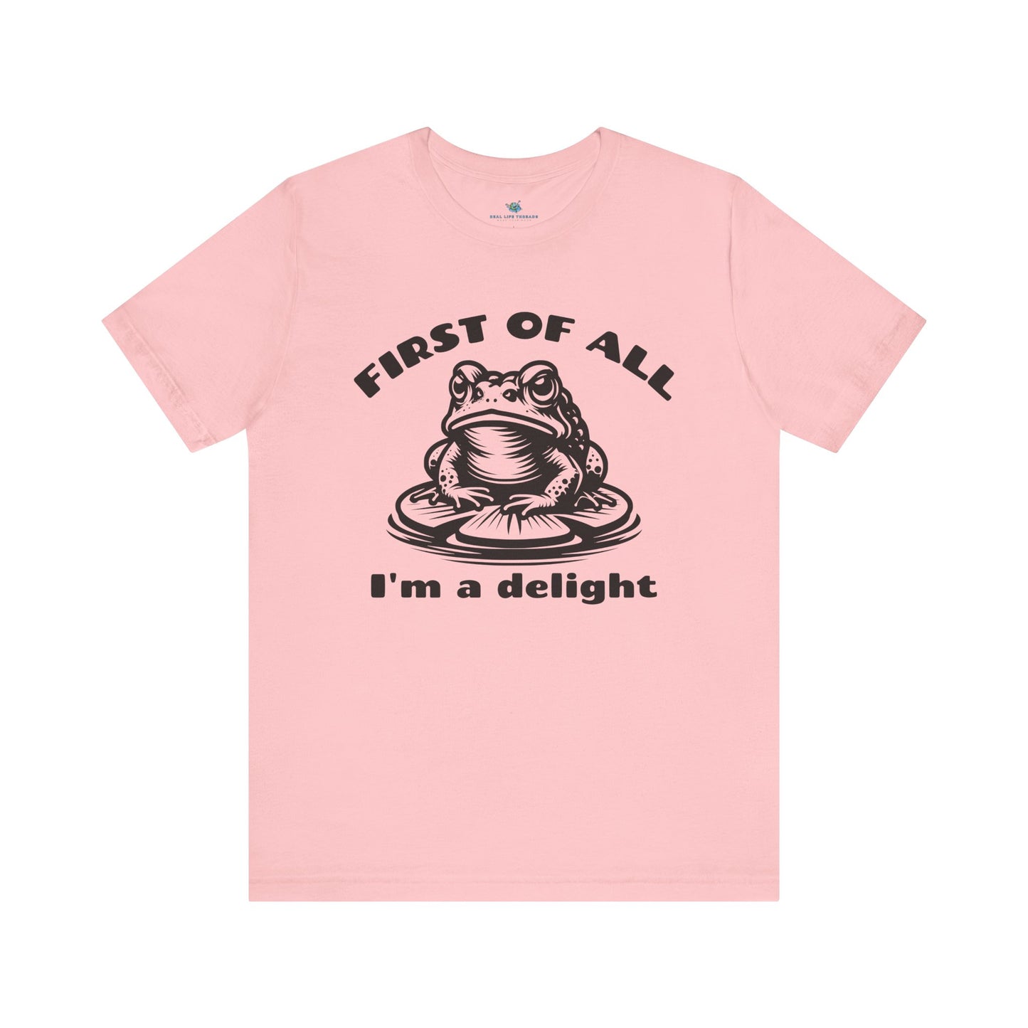 First Of All T-Shirt