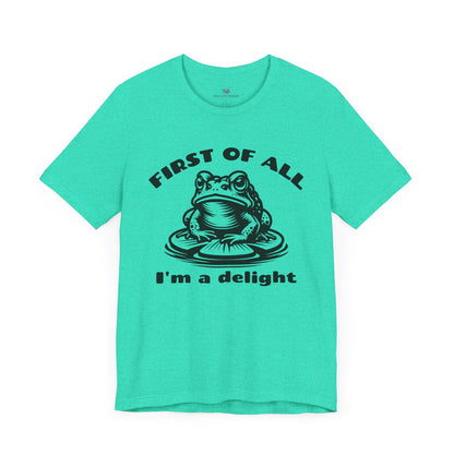 First Of All T-Shirt