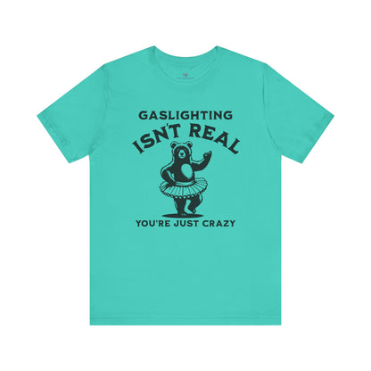 Gaslighting T-Shirt