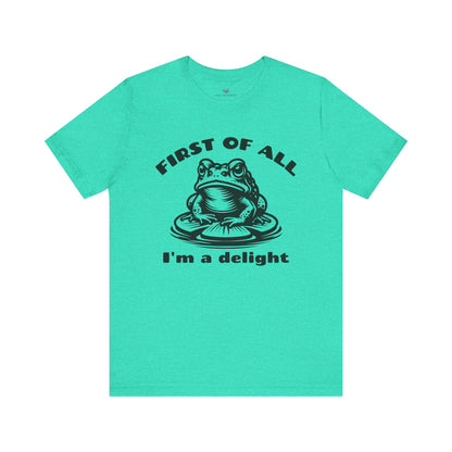 First Of All T-Shirt