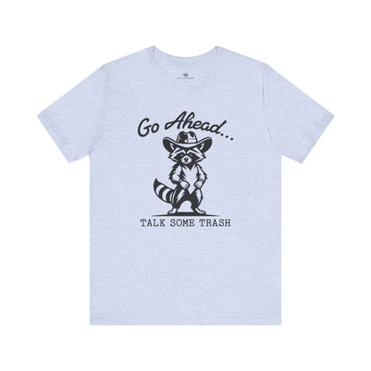 Go Ahead T-Shirt