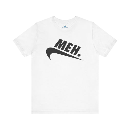 Meh Parody T-Shirt