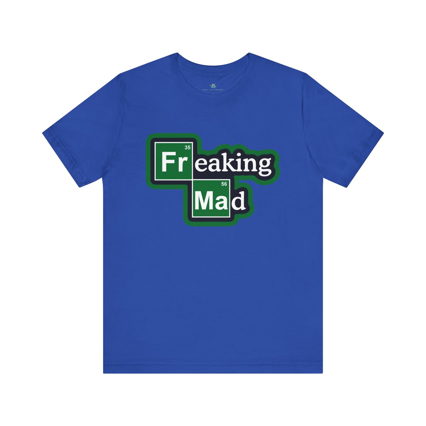 Freaking Mad Parody T-Shirt