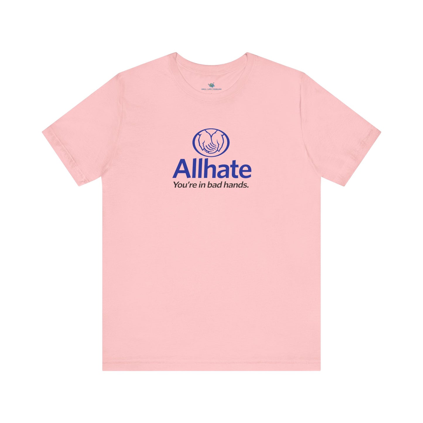 All Hate Parody T-Shirt